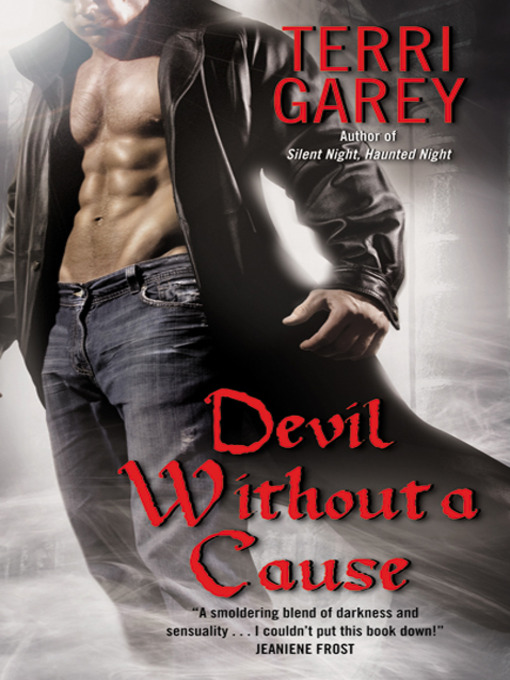 Title details for Devil Without a Cause by Terri Garey - Available